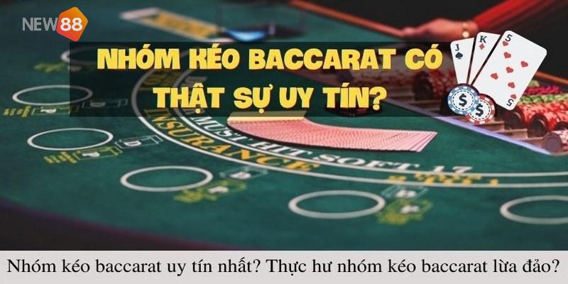 Lý do nên theo nhóm kéo Baccarat