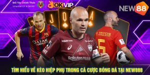 Tìm Hiểu Về Kèo Hiệp Phụ Trong Cá Cược Bóng Đá Tại New888